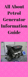 All About Petrol Generator Info