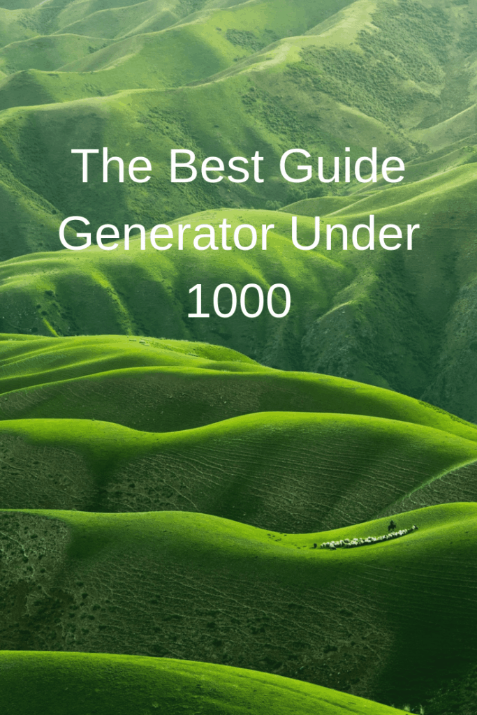 The Best Generator Under 1000 (2021 Guide) Generators Zone