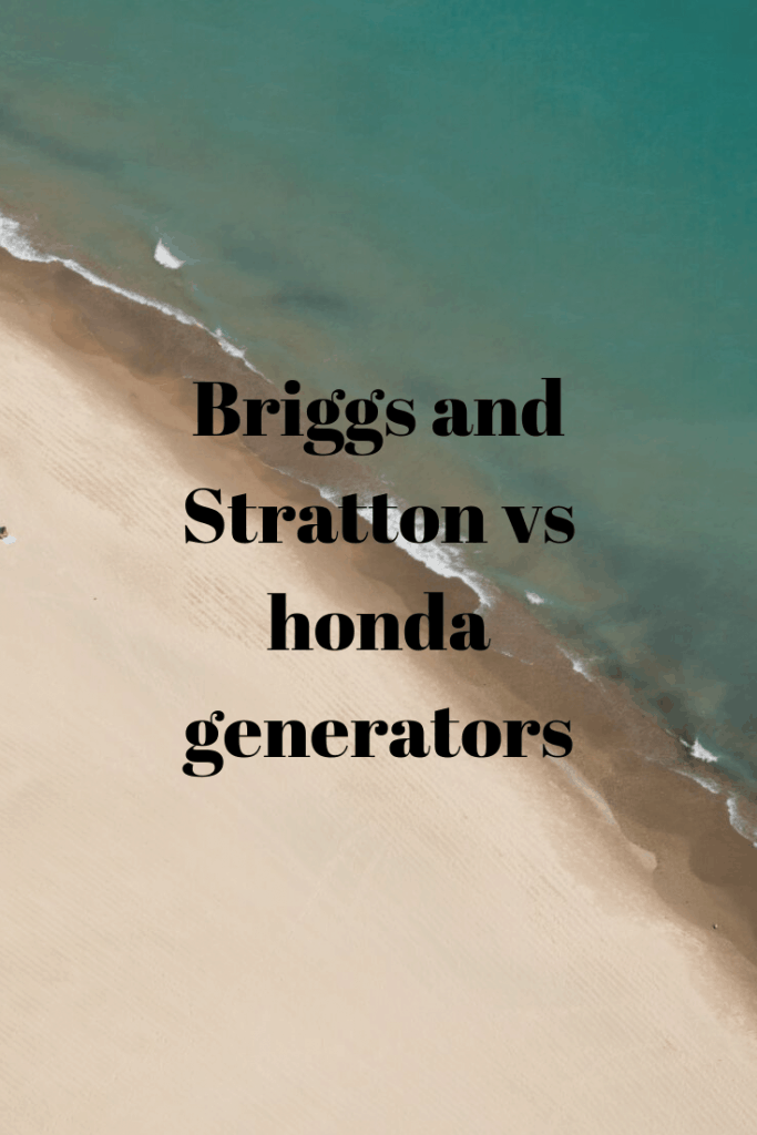 Briggs and Stratton vs Honda generators Generators Zone