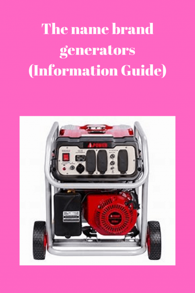 The Top Generator Brand Names (Information Guide) Generators Zone