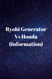 Ryobi Generator Vs Honda (Information)