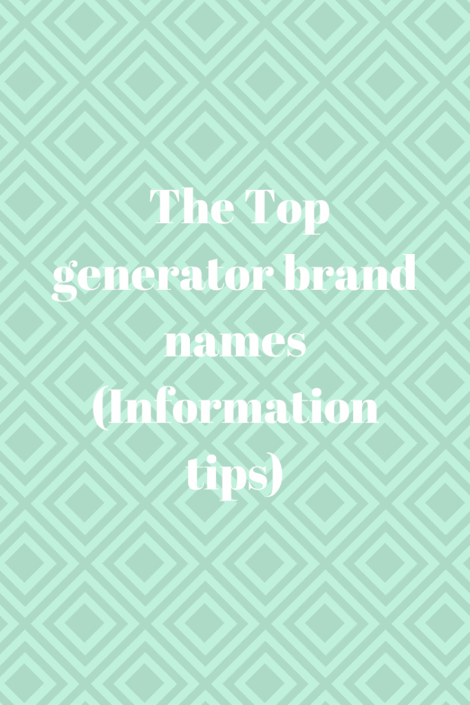 generator brand names