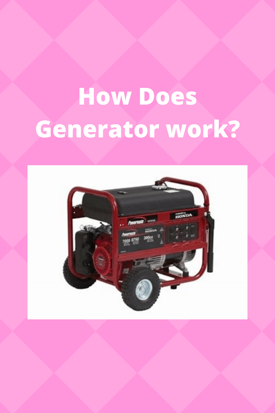 How Does Generator work? (Information) Generators Zone