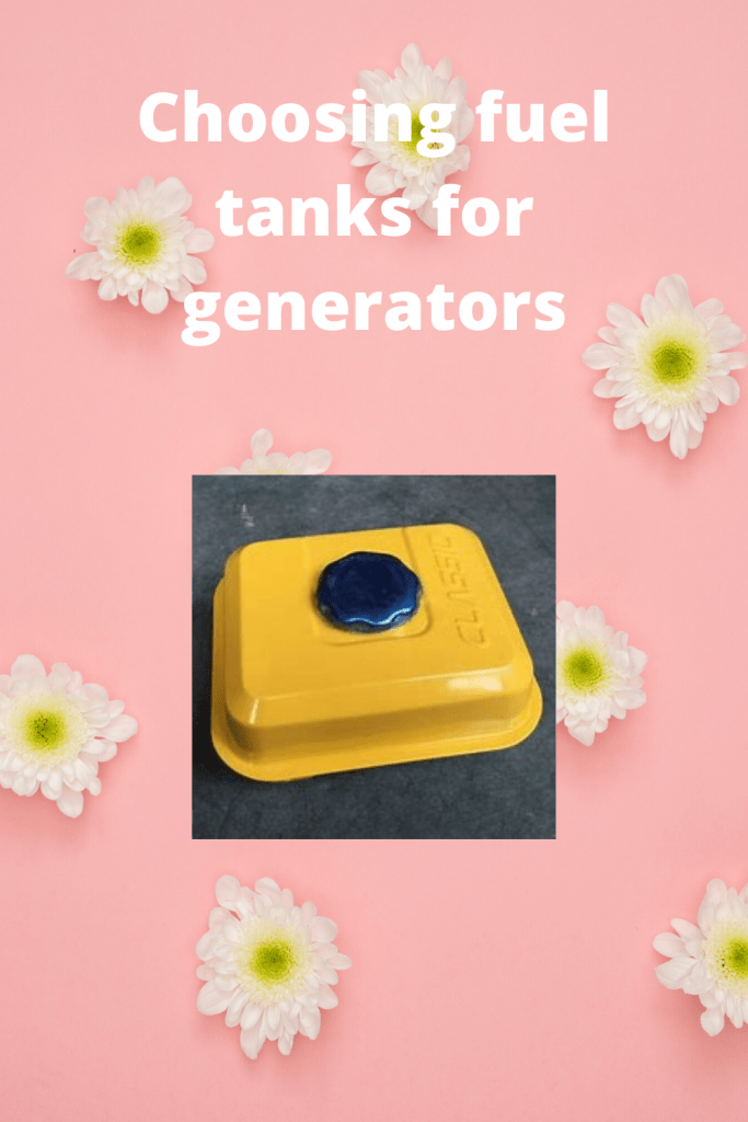 Choosing fuel tanks for generators