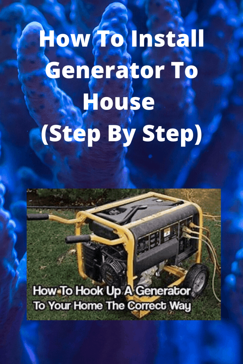 How To Install Generator To House (Step By Step) Generators Zone