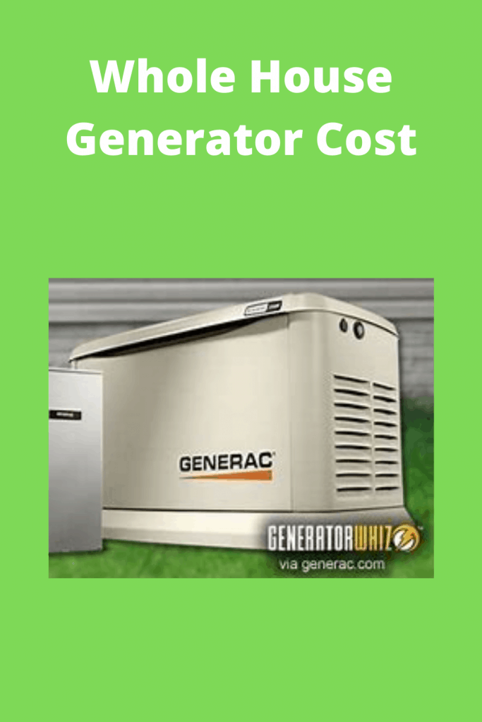 Whole House Generator Cost