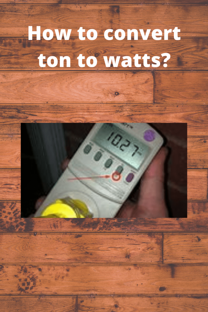 How to convert ton to watts info