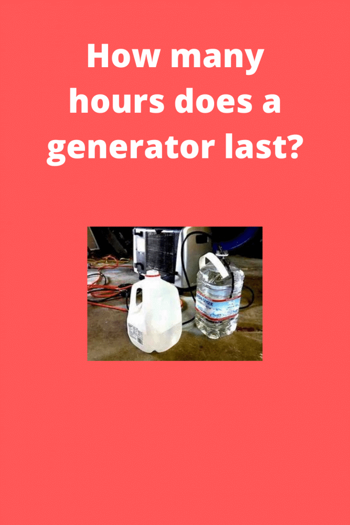 How many hours does a generator last?