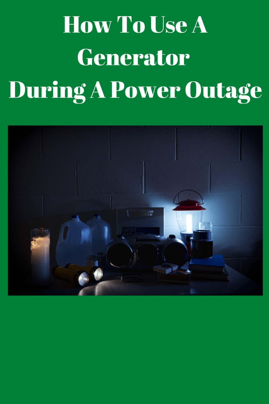 How To Use A Generator During A Power Outage Generators Zone