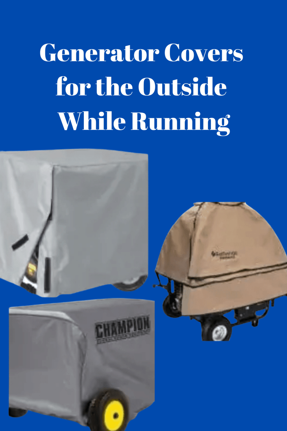Generator Covers for the Outside While Running (2023) Generators Zone