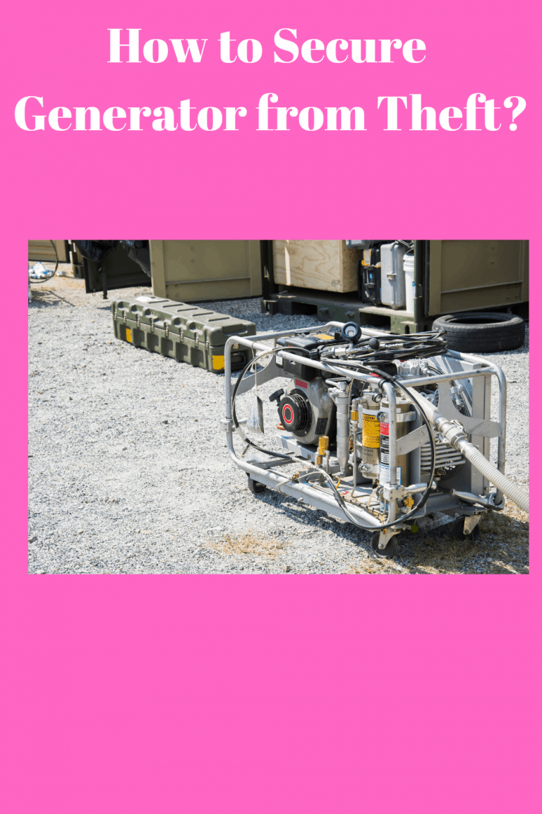 How to Secure Generator from Theft? Generators Zone