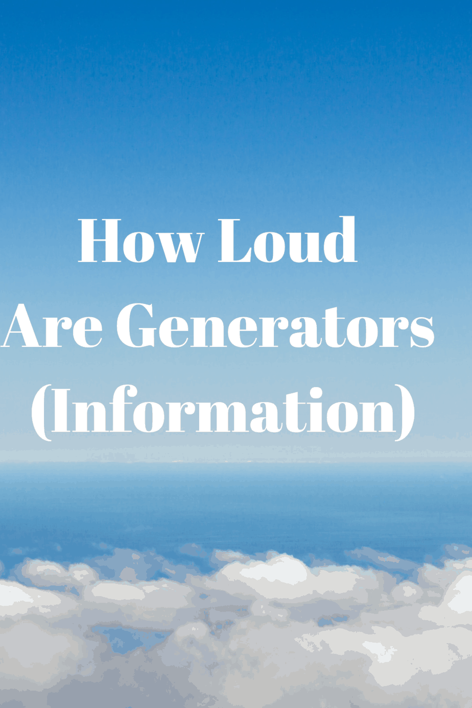 How Loud Are Generators (Information) Generators Zone