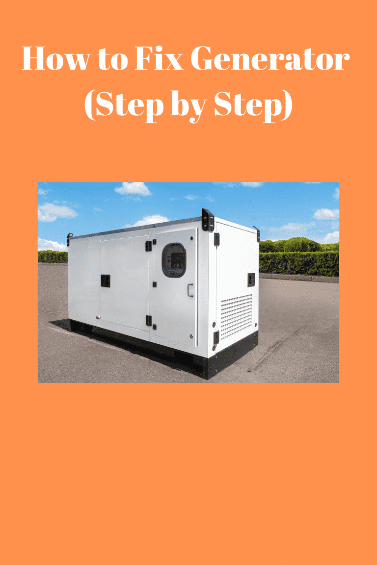 How to Fix Generator (Step by Step) Generators Zone