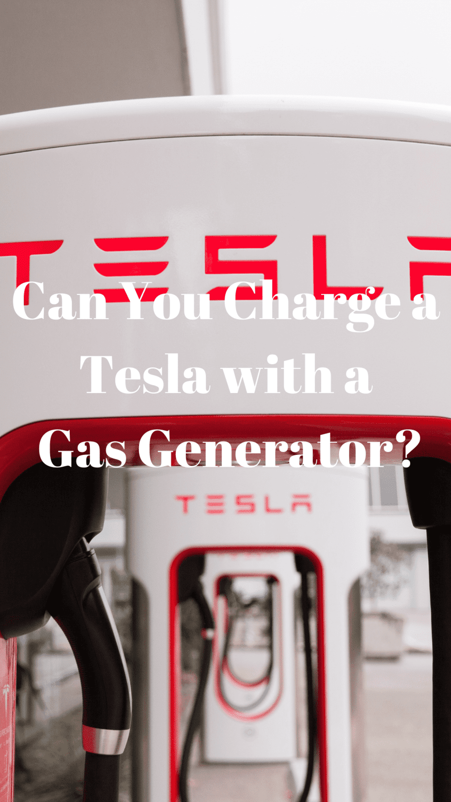 Can You Charge a Tesla with a Gas Generator? Generators Zone
