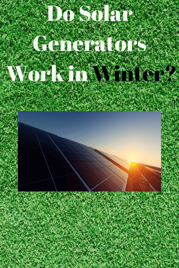 Do Solar Generators Work in Winter?